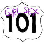 Girl Sex 101 - A Kickstarter Campaign